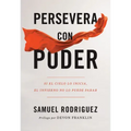 Persevera con poder