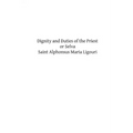Dignity and Duties of the Priest or Selva: A Collection of Materials for Ecclesiastical Retreats. Rule of Life and Spiritual Rules