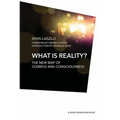 What Is Reality?