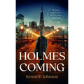 Holmes Coming