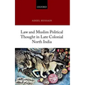 Law and Muslim Political Thought in Late Colonial North India