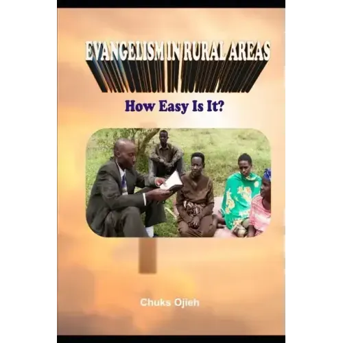 Evangelism in Rural Areas: How Easy Is It?