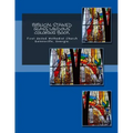Biblical Stained Glass Windows Coloring Book: Learning the Bible Through Stained Glass