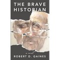 The Brave Historian