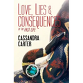 Love, Lies & Consequences