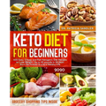 Keto Diet For Beginners 2020: 600 Easy, Cheap, and Fast Ketogenic Diet Recipes to Lose Weight - Up to 40 pounds in 28 days! Burn Fat Forever & Live