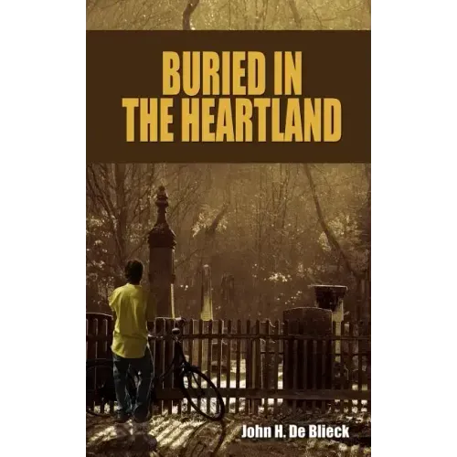 Buried in the Heartland