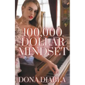 100,000 Dollar Mindset
