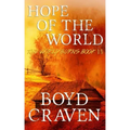 Hope Of The World: A Post-Apocalyptic Story