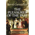 The Pleasures of the Past