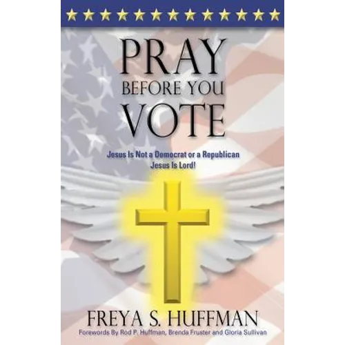 Pray Before You Vote