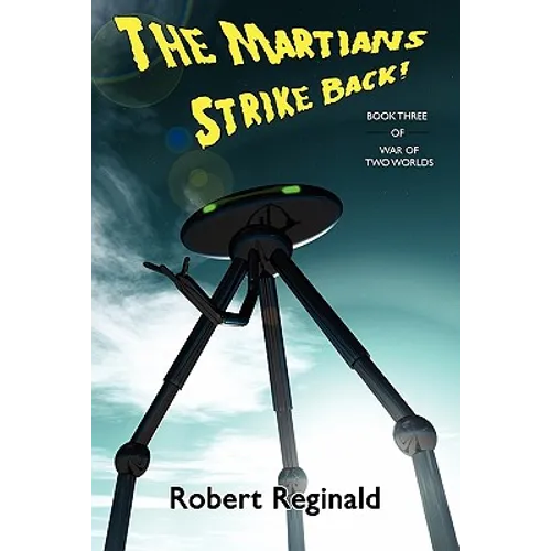 The Martians Strike Back! War of Two Worlds, Book Three