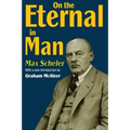 On the Eternal in Man