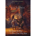 The Chronicles of Eoorthe: The Lance, the Key and the Door That Was Shut