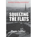 Squeezing the Flats