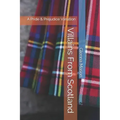 Villains From Scotland: A Pride & Prejudice Variation