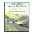Hello, Hello, Are You There, God?