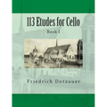113 Etudes for Cello: Book I