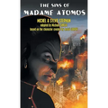 The Sins of Madame Atomos