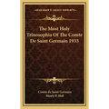 The Most Holy Trinosophia of the Comte de Saint Germain 1933