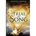 Trial by Song