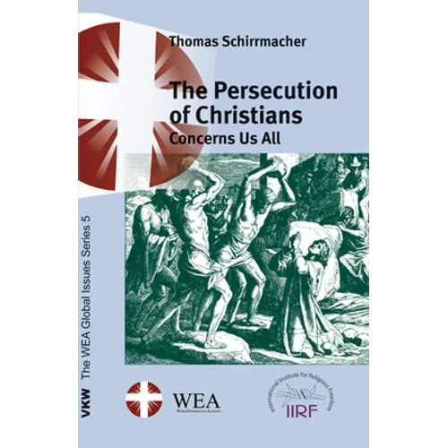 The Persecution of Christians Concerns Us All