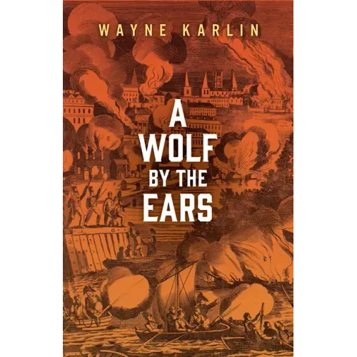 A Wolf by the Ears