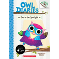 Eva in the Spotlight: A Branches Book (Owl Diaries #13): Volume 13