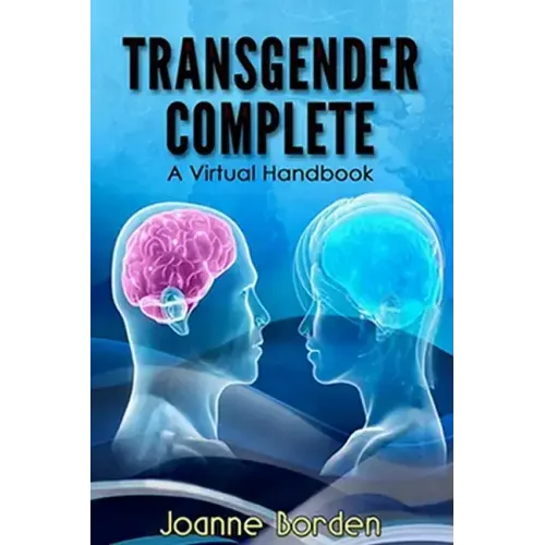 Transgender Complete: A Virtual Handbook