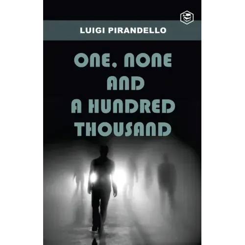 One, None and a Hundred Thousand