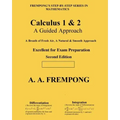 Calculus 1 & 2: A Guided Approach