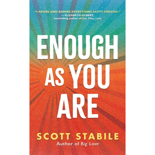 Enough as You Are