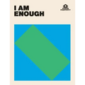 I Am Enough