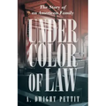 Under Color of Law