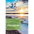 Explorer's Guide South Carolina
