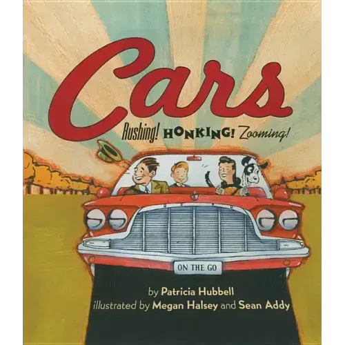 Cars: Rushing! Honking! Zooming!