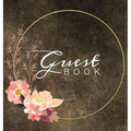 Guest Book: Watercolor Flowers Brown Rustic Hardcover Guestbook Blank No Lines 64 Pages Keepsake Memory Book Sign In Registry for a Wedding Birthday A