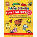 Animal Coloring Books for Kids Ages 4-8: Toddler Coloring Book Animals: Simple & Easy Big Pictures 100+ Fun Animals Coloring: Children Activity Books