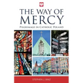 The Way of Mercy: Pilgrimage in Catholic Poland