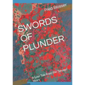 Swords of Plunder: A Lost Tale from the 'Savage' Years