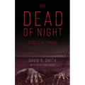 The Dead of Night: 10 Tales of Terror