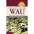 The Battle for Wau