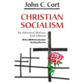 Christian Socialism: An Informal History