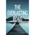 The Everlasting Road