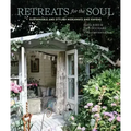 Retreats for the Soul: Sustainable and Stylish Hideaways and Havens