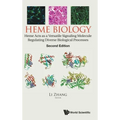 Heme Biology: Heme Acts as a Versatile Signaling Molecule Regulating Diverse Biological Processes (Second Edition)