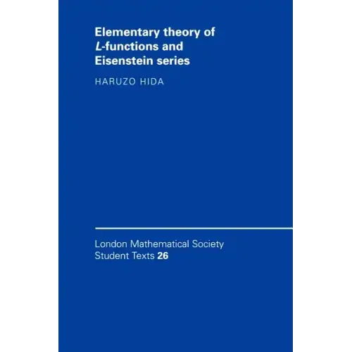 Elementary Theory of L-Functions and Eisenstein Series