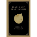 Pearls and Pearling Life