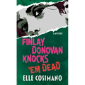 Finlay Donovan Knocks 'em Dead: A Mystery