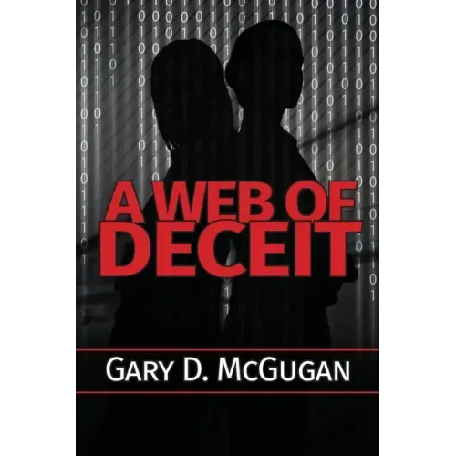 A Web of Deceit